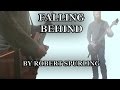Robert Spurling - "Falling Behind"