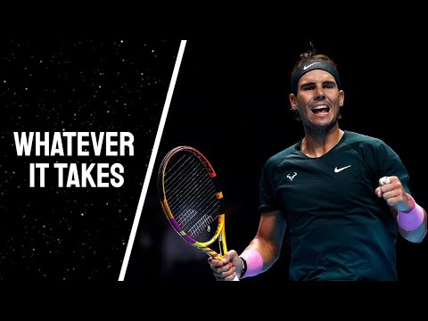 Rafael Nadal Tennis Mix - "Whatever It Takes"