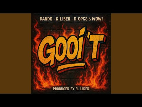 Gooi 'T (feat. Megamaster, D-Opss & Wowi)