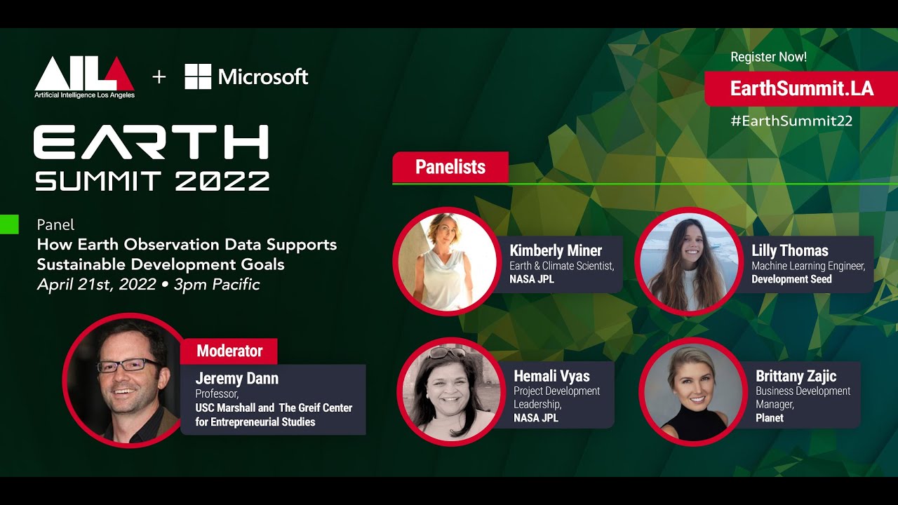 How Earth Observation Data Supports Sustainable Development Goals | AI LA Earth Summit 2022