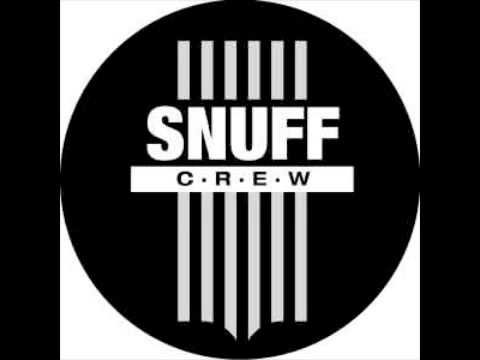 Snuff Crew - The Name