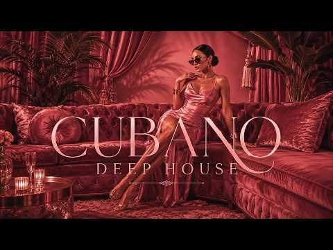 Cubano Deep House 2026 🍹 Vibras Nocturnas de La Habana | Deep House Cubano | Te Quiero Más | Mix 46