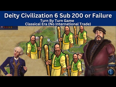 Sub 200 or Failure Deity civ 6. Turn by Turn Portugal (Land Locked) game Part 2 Classical Era