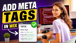 Wix Meta Tags Tutorial: How To Add Meta Tag In Wix | Wix SEO Setup - Wix Tutorial For Beginners