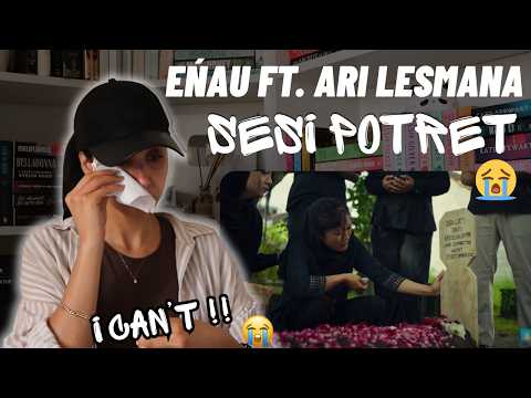 eńau feat. Ari Lesmana - Sesi Potret (Official Music Video)