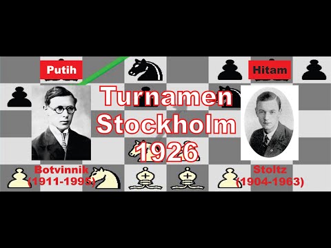 Profile Botvinnik vs  Stoltz / Pengorbanan Menteri dan Perwira