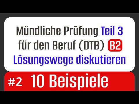 Discussing possible solutions – 10 examples for the B2 Beruf - TELC exam
