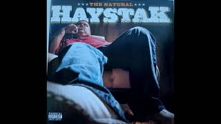 Haystak - The Natural (2002) - 06. Different Kinda Lady