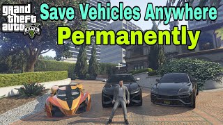 GTA 5 : Permanently Save Vehicles Anywhere In GTA 5 | Hindi