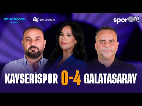 🚨 CANLI | Kayserispor - Galatasaray Maç Sonu | Hasan Şaş, Semih Şentürk, Çiğdem Günal