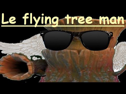 Le flying tree man