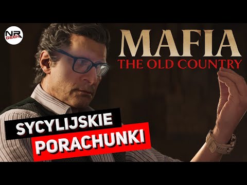 Mafia - The Old Country - Recenzja