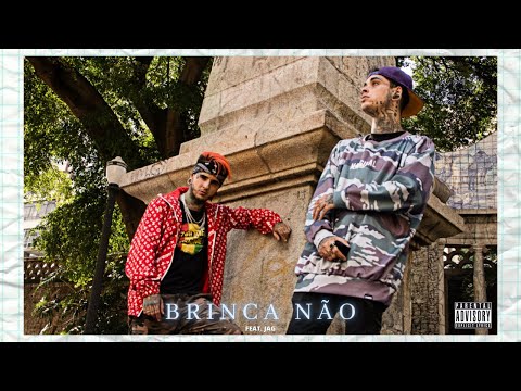 Manuh Ganjadrink - Brinca Não ft. Jag (Prod. Dragon Boy$)
