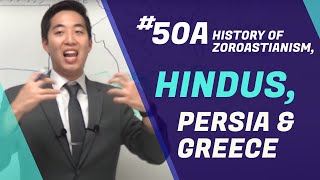 History of Zoroastrianism, Hindus, Persia &amp; Greece | Intermediate Discipleship #50 | Dr. Gene Kim