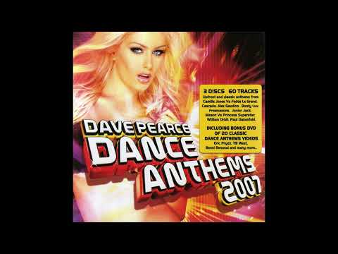 Dave Pearce - Dance Anthems 2007 CD1 (2007)