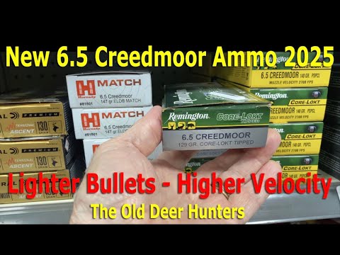 New 6.5 Creedmoor Ammo 2025  For Hunting