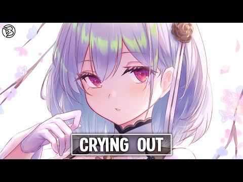 Nightcore ~ Crying Out - (Despotem & Jewels Ft. Kathana)