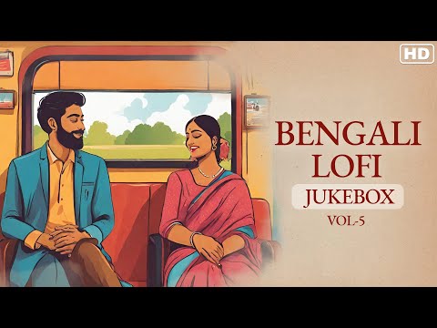 Bengali Lofi Jukebox Vol-5 | Bengali Lofi Songs | Lofi Hits | SVF Music
