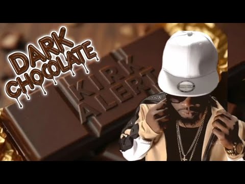 Kirk Alert - Dark Chocolate (Official Music Video)