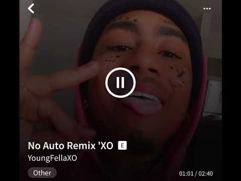 No Auto Remix -YoungFella’XO