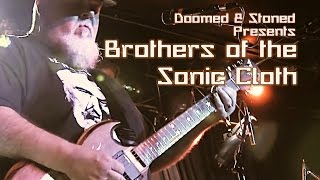 Brothers of the Sonic Cloth Destroy Dante's! (full set)