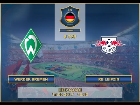 AFL17. Germany. Bundesliga 1. Day 8. Werder Bremen - RB Leipzig