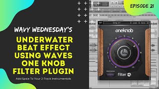 Video thumbnail for Quick & Easy Underwater Effect Using Waves One Knob Filter Plugin by Fly Guy J Productions