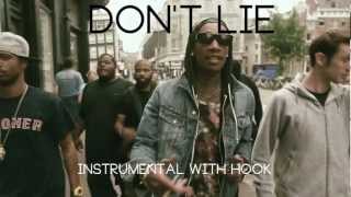 Wiz Khalifa - Don&#39;t Lie Instrumental With Hook