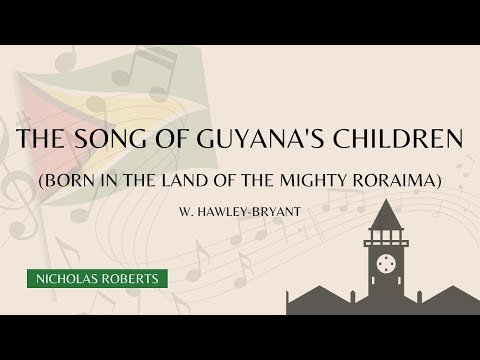 The Song Of Guyana's Children (Born In The Land Of The Mighty Roraima) Lyrics