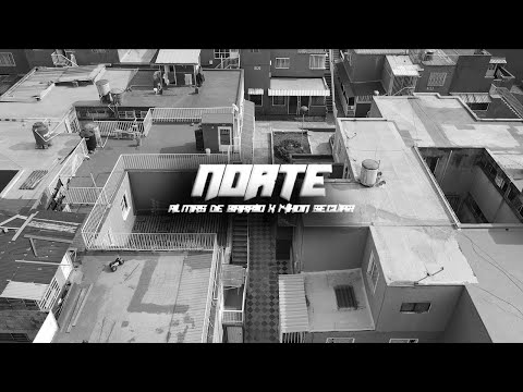 Almas De Barrio X @secuazmunevar  - Norte