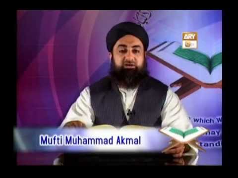 Tadabbur e Quran - Eposide 392 "Mufti Muhammad Akmal Qadri''