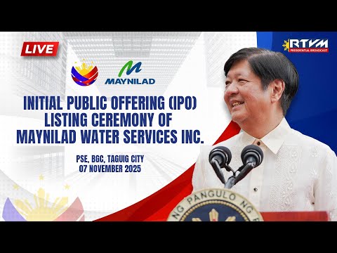 Maynilad Water Services, Inc. Initial Public Offering Listing Ceremony