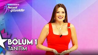 Hayat Güzeldir 1. Bölüm Fragmanı İzle
