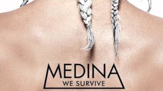 Medina - We Survive