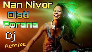 Nan Nivor Disti Porana  Tapori DJ Remix  this song