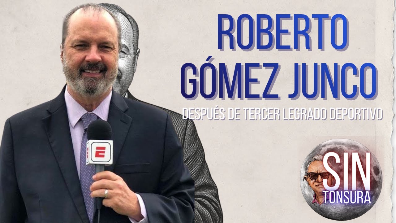 #EnVivo | ROBERTO GÓMEZ JUNCO después de Tercer Legrado - #SinTonsura #DéjenseAhí