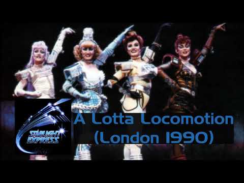 A Lotta Locomotion - Starlight Express - London 1990