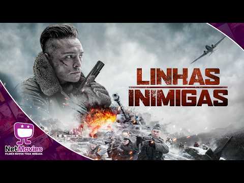 Linhas Inimigas (2020) | Filme Completo Dublado GRÁTIS – Filme de Ação | NetMovies