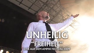 Unheilig – Freiheit (Live vom Amphi Festival 2009)