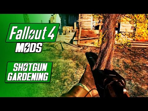 SHOTGUN GARDENING  - Beautifier and Non-Workshop Scrapping - Fallout 4 Mods