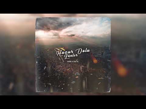 Agoni feat. ERDİ RL - Huzur Dolu Günlere (2019)