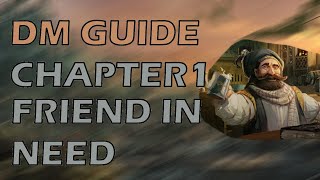 A Friend In Need | Waterdeep Dragon Heist | DMs Guide