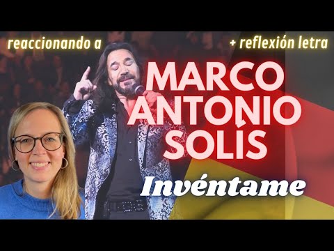 🇩🇪 Alemana reacciona a Marco Antonio Solís - Invéntame  🇲🇽
