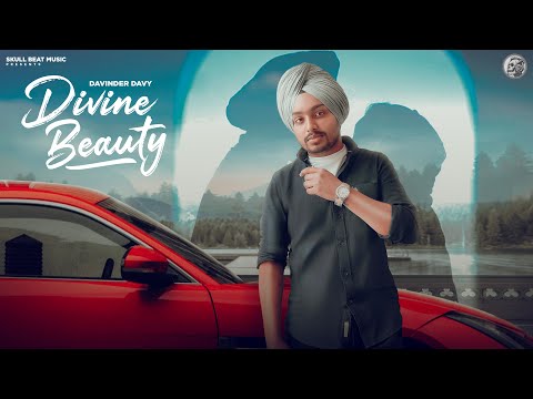 Divine Beauty l Davinder Davy | Punjabi Song 2022 | Skull Beat Music