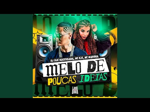 Melô De Poucas Ideias (Reggae Funk)