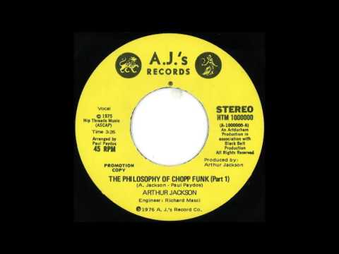 RARE FUNK: Arthur Jackson - The Philosophy Of Chopp Funk Pt.1