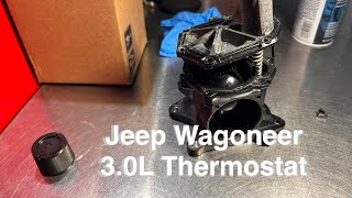 Wagoneer 3.0L Overheating Fix – Bad Thermostat