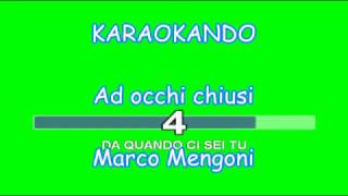 Karaoke Italiano - Ad Occhi Chiusi - Marco Mengoni ( Testo )