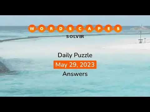 Wordscapes May 29 2023