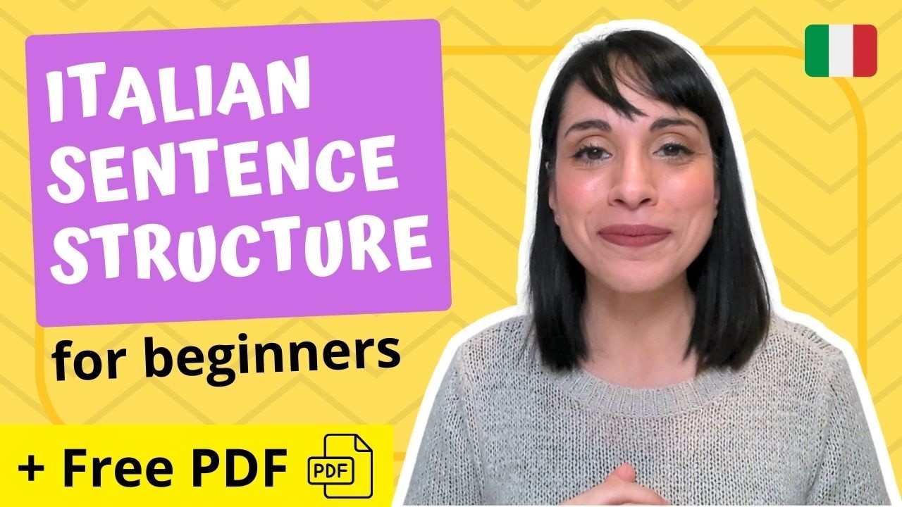 ✍ HOW TO BUILD Italian Sentences EASILY | Italian Sentence Structure